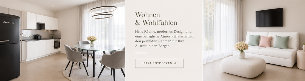 Wohnen & Wohlfühlen: Helle Räume, modernes Design und eine behagliche Atmosphäre schaffen den perfekten Rahmen für Ihre Auszeit in den Bergen.